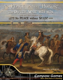  ̴ ȭ !: ״  1672-1678 No Peace Without Honor!: The Dutch War 1672-1678