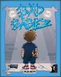   ̺ Bad Babiez