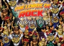  ε  :   Lords of Rock: Mosh Pit