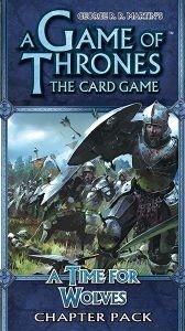   : ī  -  ð A Game of Thrones: The Card Game - A Time for Wolves