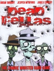  Deadfellas