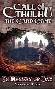  ũ θ: ī -   ź Ȯ Call of Cthulhu: The Card Game - In Memory of Day Asylum Pack