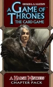   : ī - ģ  A Game of Thrones: The Card Game - A Harsh Mistress