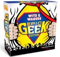  ġ    Wits & Wagers Epic Geek