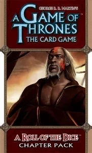   : ī -    ̽ A Game of Thrones: The Card Game - A Roll of the Dice
