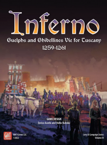  丣: 佺ī   ⺧ , 1259-1261 Inferno: Guelphs and Ghibellines Vie for Tuscany, 1259-1261