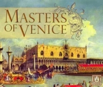  Ͻ  Masters of Venice