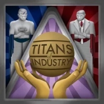  Ÿź  δƮ Titans of Industry