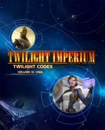   (4): ڵ Vol.3 Twilight Imperium: Fourth Edition – Twilight Codex Volume III: Vigil