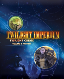    (4): ڵ Vol.2 Twilight Imperium: Fourth Edition – Twilight Codex Volume II: Affinity