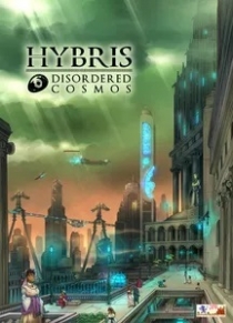  긮:   Hybris: Disordered Cosmos