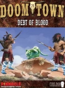  Ÿ:    Doomtown: Debt of Blood
