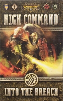  ӽ:  Ŀǵ -   긮ġ Warmachine: High Command – Into the Breach