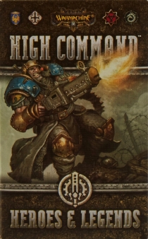  ӽ:  Ŀǵ -   Warmachine: High Command – Heroes & Legends