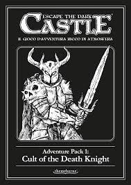  ̽  ũ ĳ: 庥ó  1 - Ʈ   Ʈ Escape the Dark Castle: Adventure Pack 1 – Cult of the Death Knight