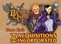  ٰ Ʈ: ǰ ֽȸ Bargain Quest: Acquisitions Incorporated