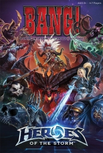  !:     Bang!: Heroes of the Storm