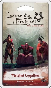 ټ  : ī  - Ծ 漺 Legend of the Five Rings: The Card Game – Twisted Loyalties