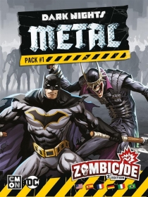  ̵ (2) - ũ Ʈ Ż #1 Zombicide: 2nd Edition – Dark Nights Metal: Pack #1
