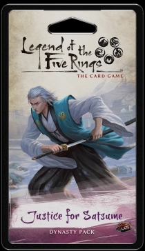  ټ  : ī  -   Legend of the Five Rings: The Card Game – Justice for Satsume