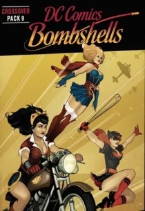  DC - : ũν  9 - DC 㽩 DC Deck-Building Game: Crossover Pack 9 – DC Bombshells