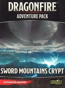  巡̾: 庥ó - ҵ ƾ ũƮ Dragonfire: Adventures – Sword Mountains Crypt