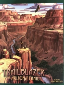  ƮϺ: ָ Ʈ TRAILBLAZER: The Arizona Trail